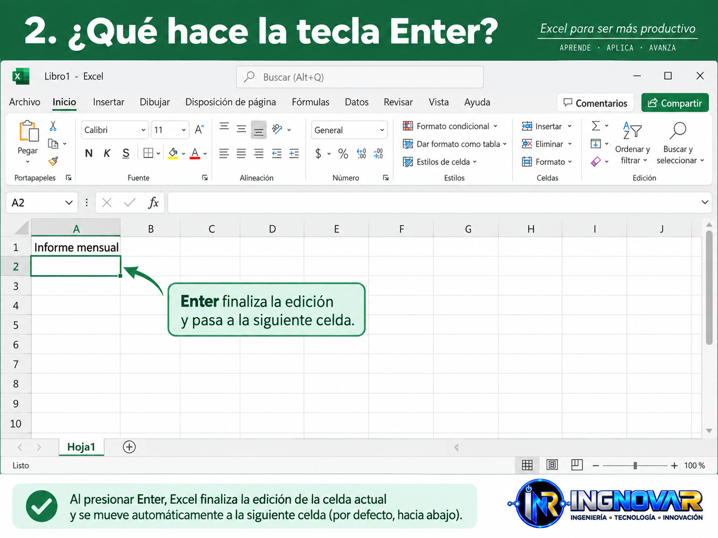 Qué hace la tecla Enter en Excel: finaliza la edición y pasa a la siguiente celda